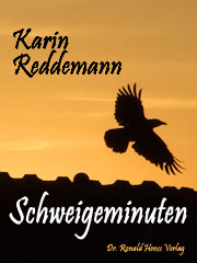 Karin Reddemann: Schweigeminuten